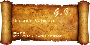 Gresner Velmira névjegykártya
